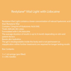 Restylane® Vital Light with Lidocaine