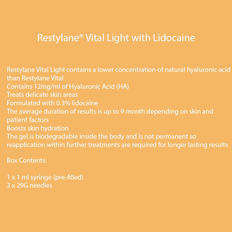 Restylane® Vital Light with Lidocaine